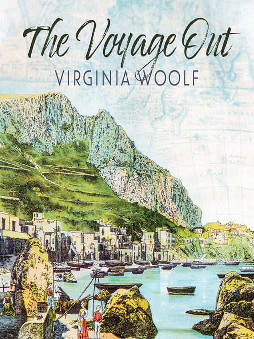 Title details for The Voyage Out by Virginia Woolf - Wait list